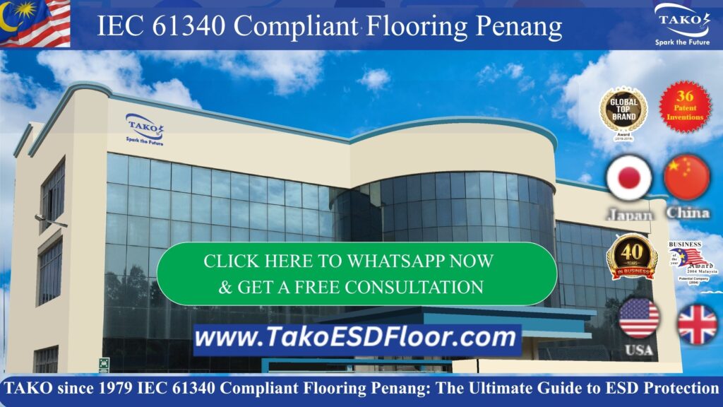 TAKO since 1979 IEC 61340 Compliant Flooring Penang: The Ultimate Guide to ESD Protection 1 Transform Your Future with an International Student Marketing Internship in Malaysia.jpg IEC 61340 Compliant Flooring Penang